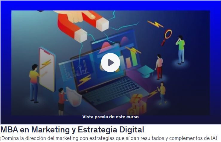 MBA en Marketing y Estrategia Digital