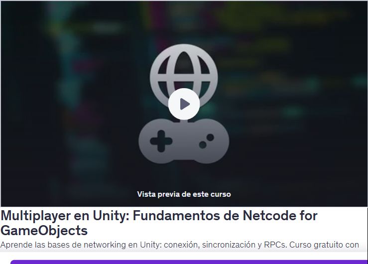 Multiplayer en Unity: Fundamentos de Netcode for GameObjects