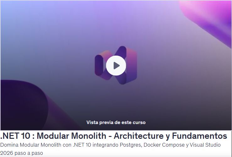 .NET 10 : Modular Monolith - Architecture y Fundamentos