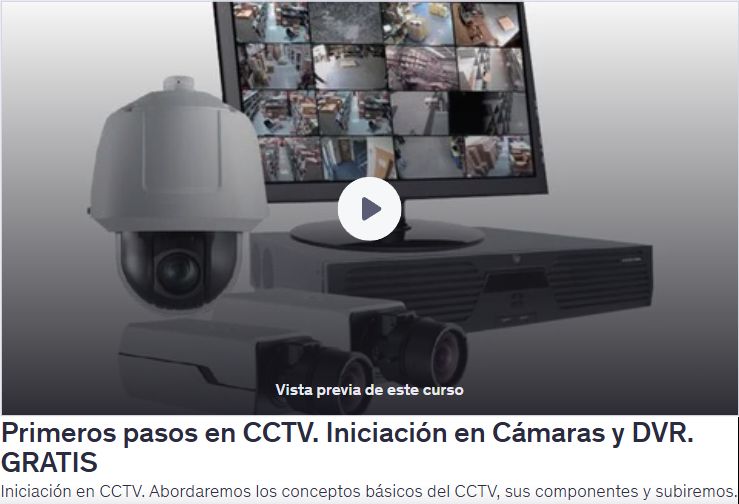Primeros pasos en CCTV