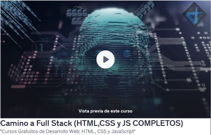 Camino a Full Stack (HTML,CSS y JS COMPLETOS)