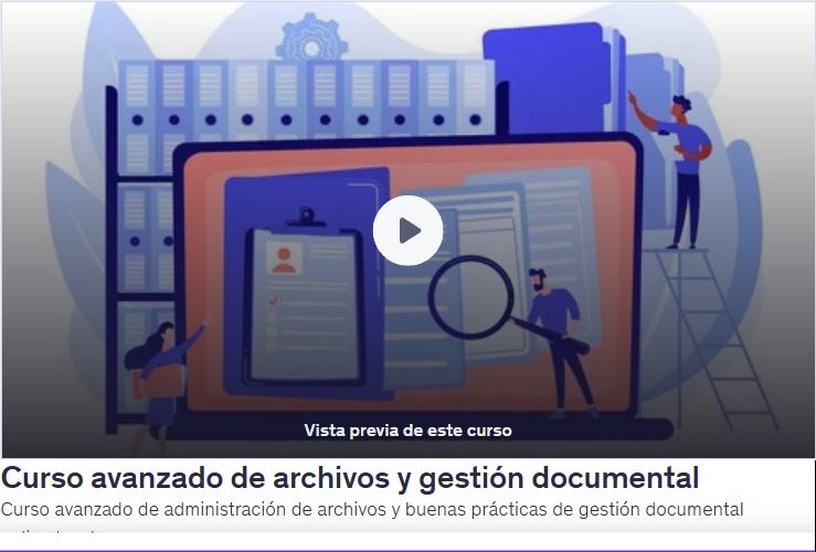 Curso avanzado de archivos y gestión documental