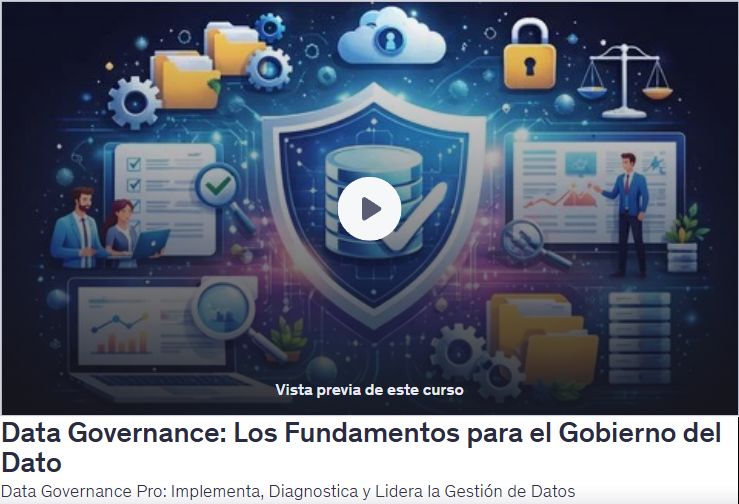 Data Governance: Los Fundamentos para el Gobierno del Dato