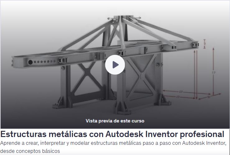 Estructuras metálicas con Autodesk Inventor