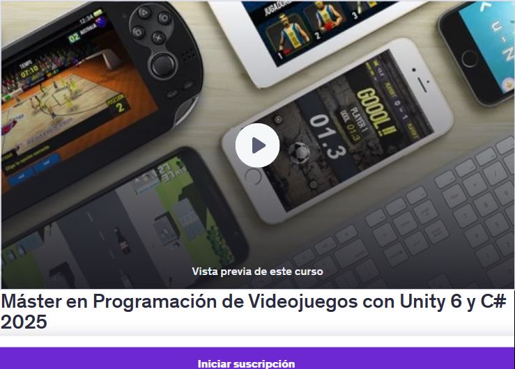 Máster en Programación de Videojuegos con Unity 6 y C#