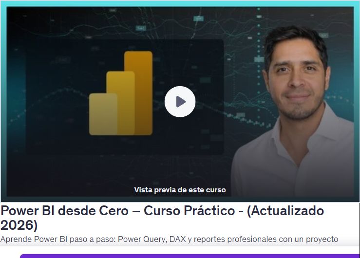 Power BI desde Cero – Curso Práctico - (Actualizado 2026)