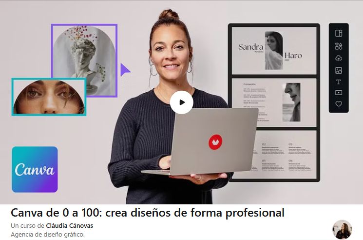 Canva de 0 a 100: crea diseños de forma profesional