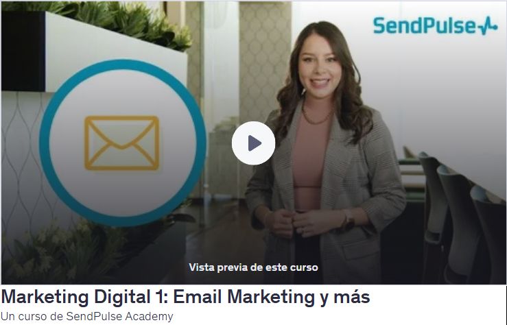 Marketing Digital 1: Email Marketing y más