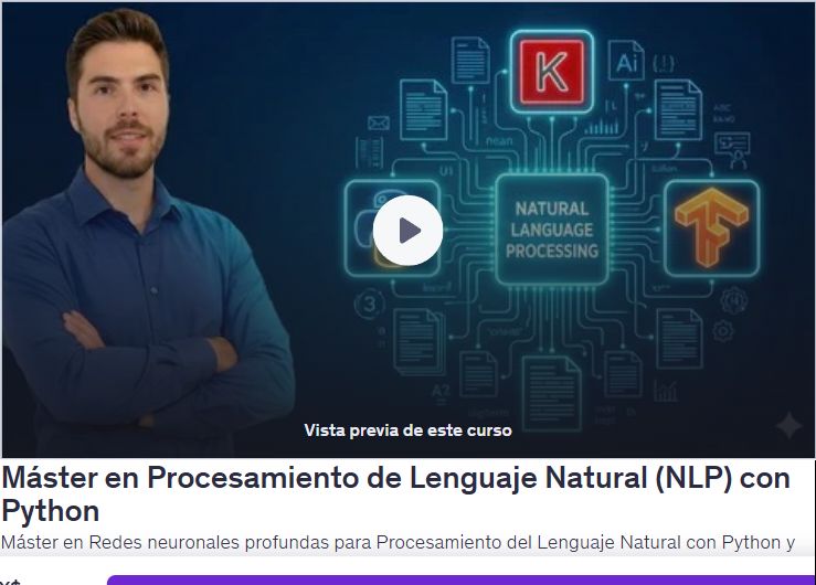 Máster en Procesamiento de Lenguaje Natural (NLP) con Python