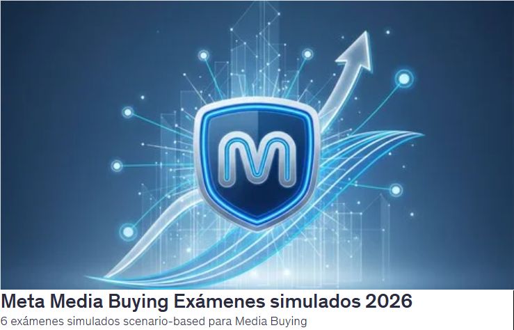 Meta Media Buying Exámenes simulados