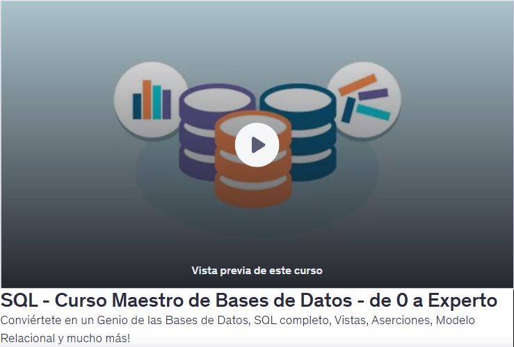 SQL - Curso Maestro de Bases de Datos - de 0 a Experto