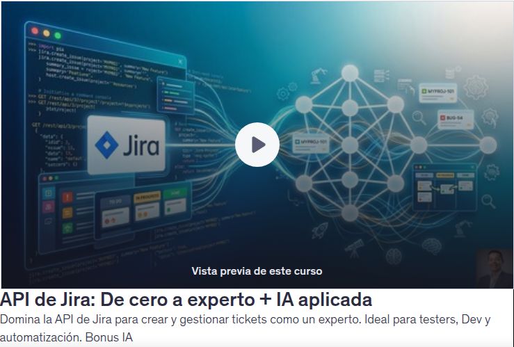 API de Jira: De cero a experto + IA aplicada