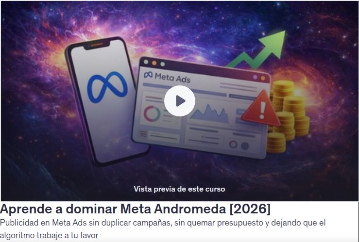 Aprende a dominar Meta Andromeda [2026]