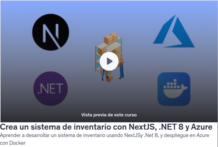 Crea un sistema de inventario con NextJS, .NET 8 y Azure