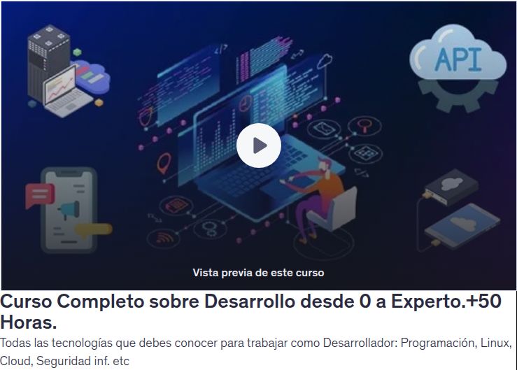 Curso Completo sobre Desarrollo desde 0 a Experto