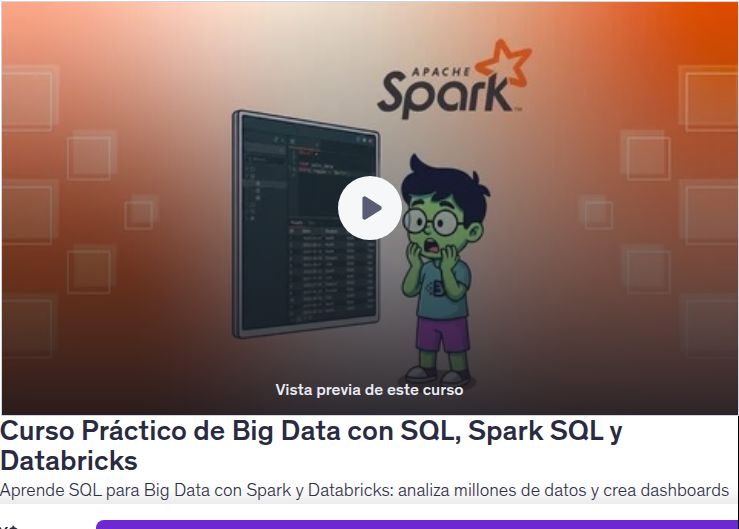 Curso Práctico de Big Data con SQL, Spark SQL y Databricks