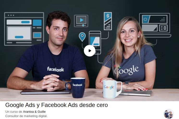Google Ads y Facebook Ads desde cero