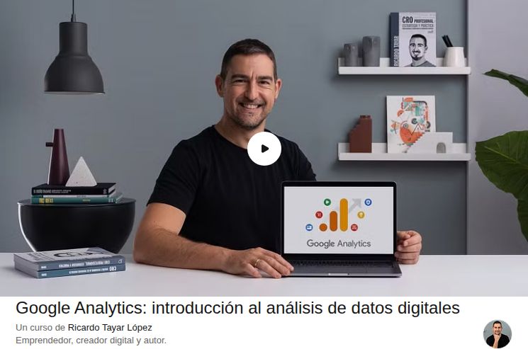 Google Analytics: introducción al análisis de datos digitales