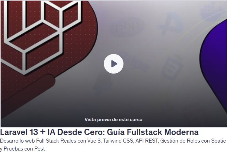 Laravel 13 + IA Desde Cero: Guía Fullstack Moderna