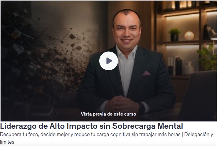 Liderazgo de Alto Impacto sin Sobrecarga Mental