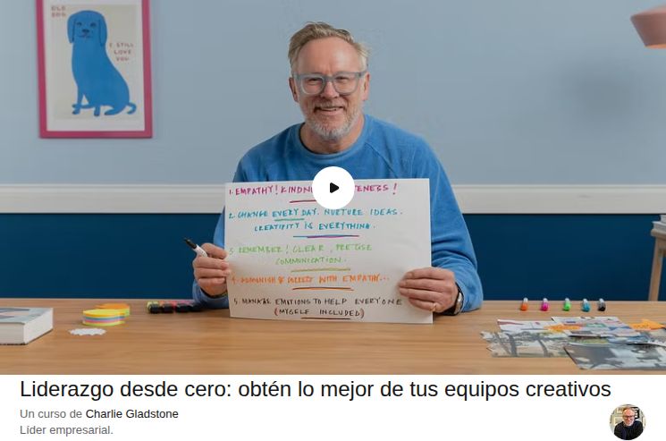 Liderazgo desde cero: obtén lo mejor de tus equipos creativos
