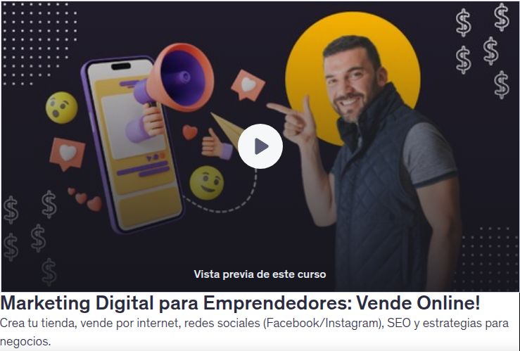 Marketing Digital para Emprendedores: Vende Online!