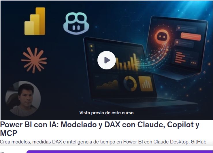 Power BI con IA: Modelado y DAX con Claude, Copilot y MCP