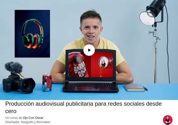 Producción audiovisual publicitaria para redes sociales desde cero