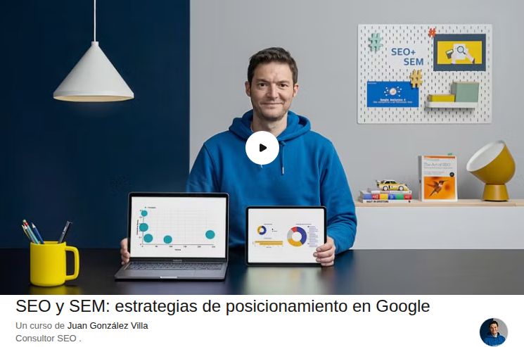 SEO y SEM: estrategias de posicionamiento en Google