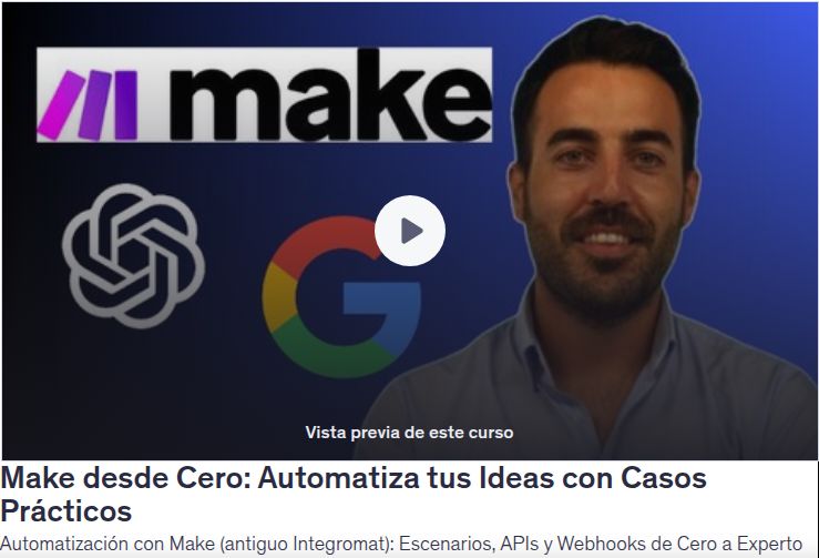 Make desde Cero: Automatiza tus Ideas con Casos Prácticos
