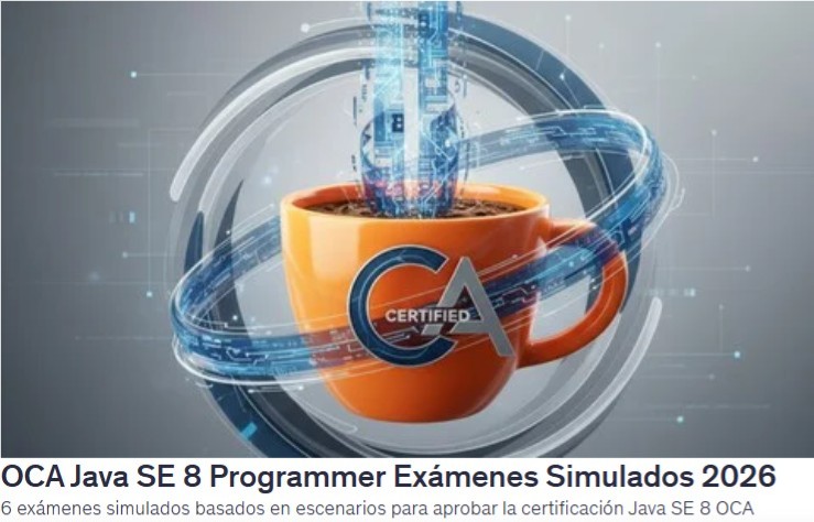 OCA Java SE 8 Programmer Exámenes Simulados