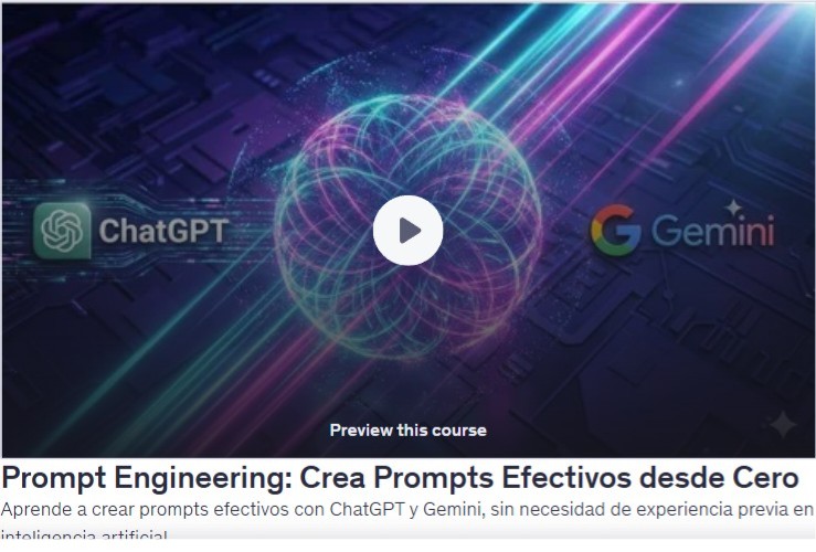 Prompt Engineering: Crea Prompts Efectivos desde Cero