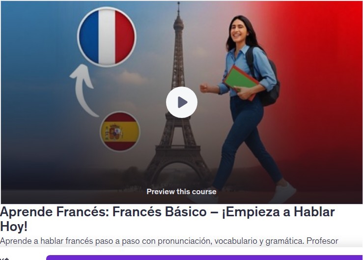 Aprende Francés: Francés Básico – ¡Empieza a Hablar Hoy!