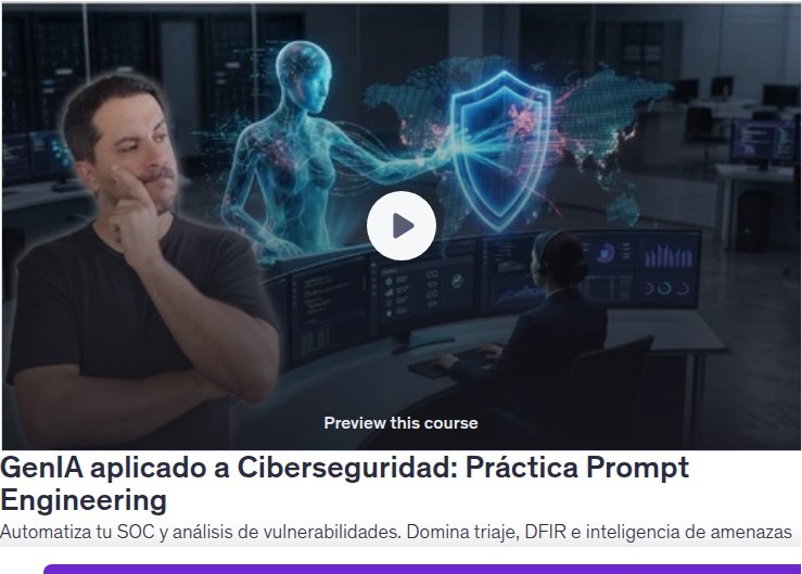 GenIA aplicado a Ciberseguridad: Práctica Prompt Engineering