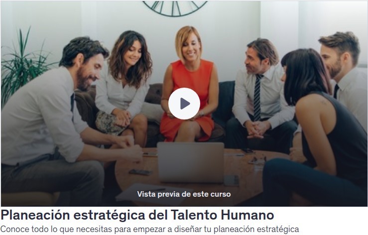 Planeación estratégica del Talento Humano