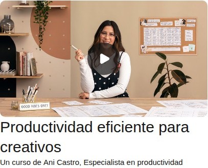 Productividad eficiente para creativos