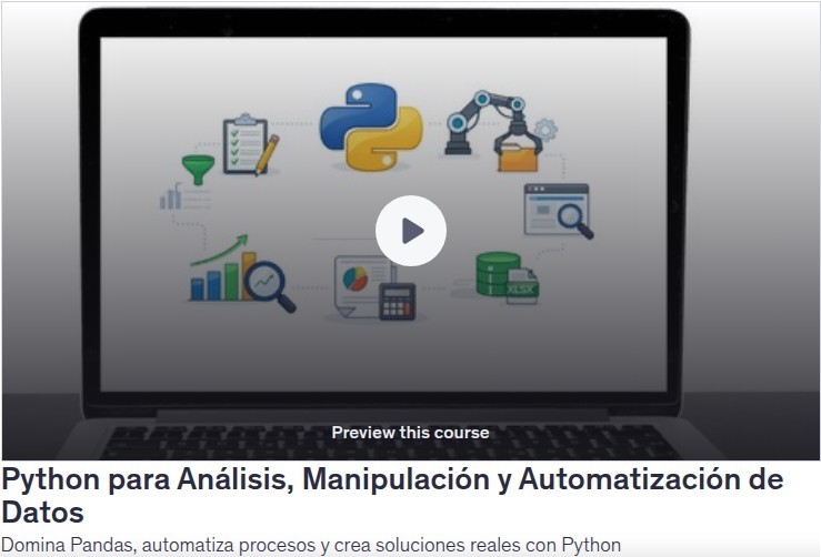 Python para Análisis, Manipulación y Automatización de Datos