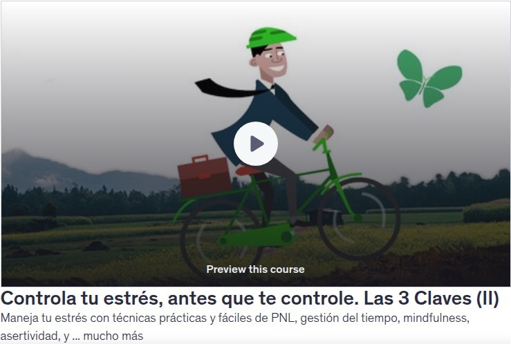 Controla tu estrés, antes que te controle. Las 3 Claves (II)