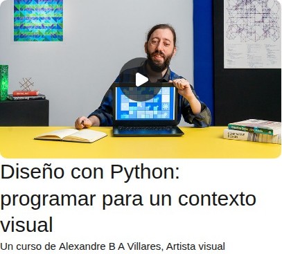 Diseño con Python: programar para un contexto visual