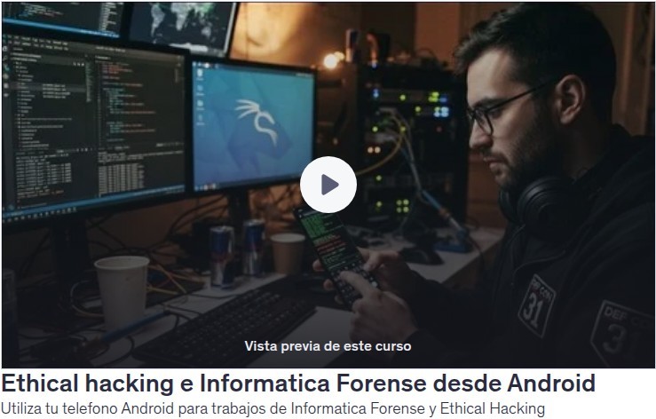 Ethical hacking e Informática Forense desde Android