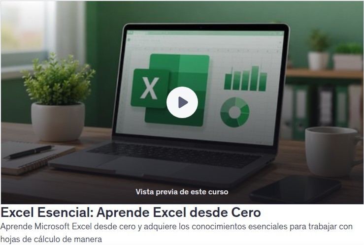 Excel Esencial: Aprende Excel desde Cero
