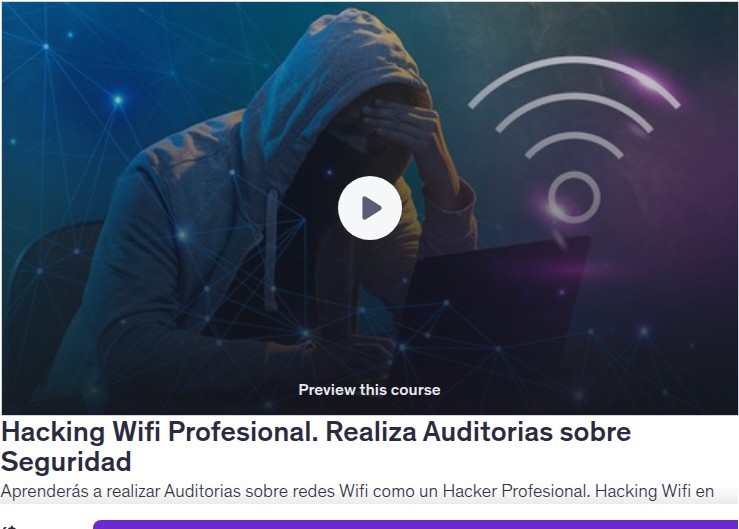 Hacking Wifi Profesional. Realiza Auditorias sobre Seguridad