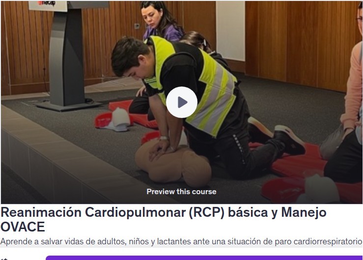 Reanimación Cardiopulmonar (RCP) básica y Manejo OVACE