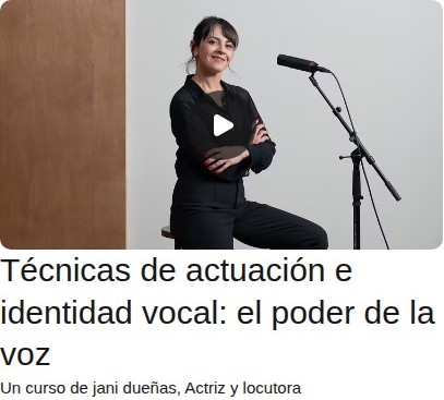 Técnicas de actuación e identidad vocal: el poder de la voz